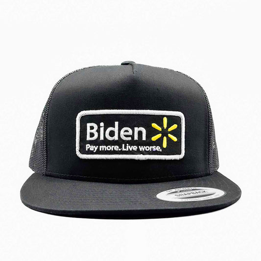 Joe Biden "Pay More, Live Worse" Republican Trucker Hat
