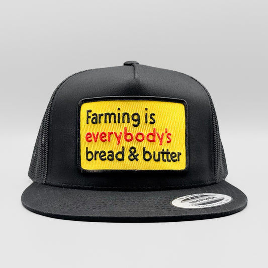 Farming is Everyone's Bread & Butter Farmer Trucker Hat