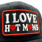 I Love Hot Moms MILFs Trucker Hat