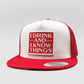 I Drink and I Know Things Funny Trucker Hat