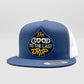 Good to the Last Drop Trucker Hat