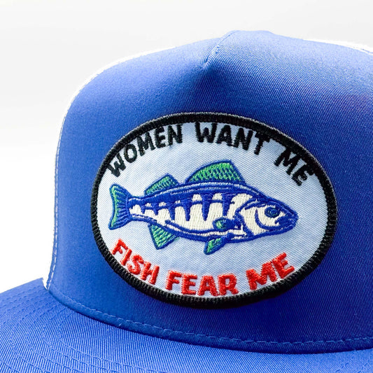 Women Want Me, Fish Fear Me Funny Fishing Trucker Hat