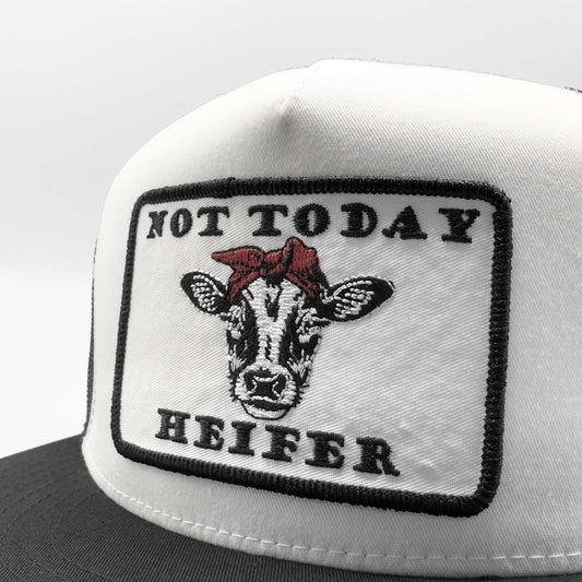 Not Today Heifer Trucker Hat