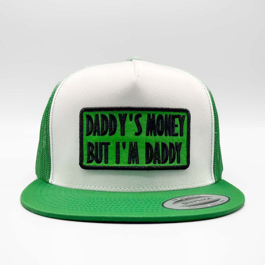 Daddy's Money, I'm Daddy Trucker Hat