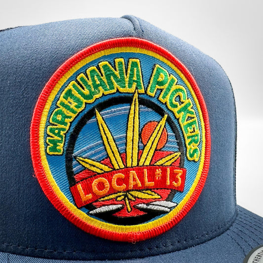 Marijuana Pickers "Local #13" Union Funny Trucker Hat